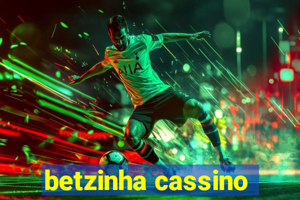 betzinha cassino